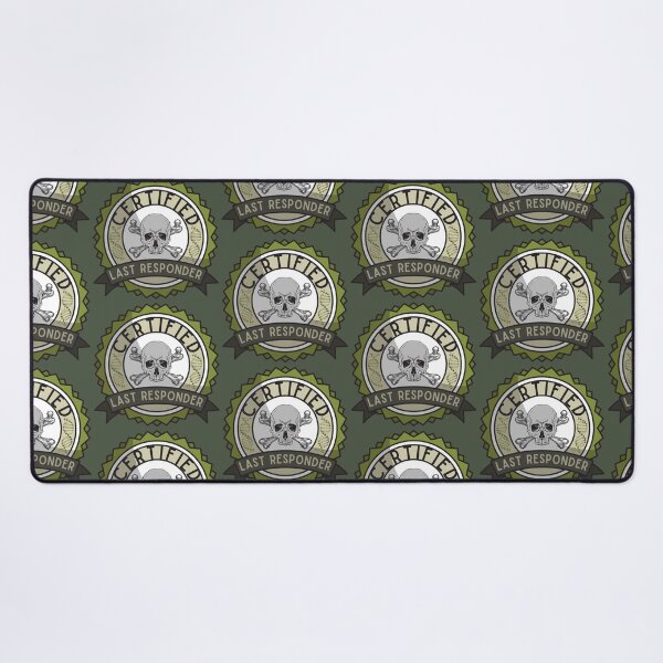 Item preview, Certified Last Responder designed and sold by SceneOfTheCrime.