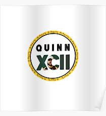 Quinn XCII Poster