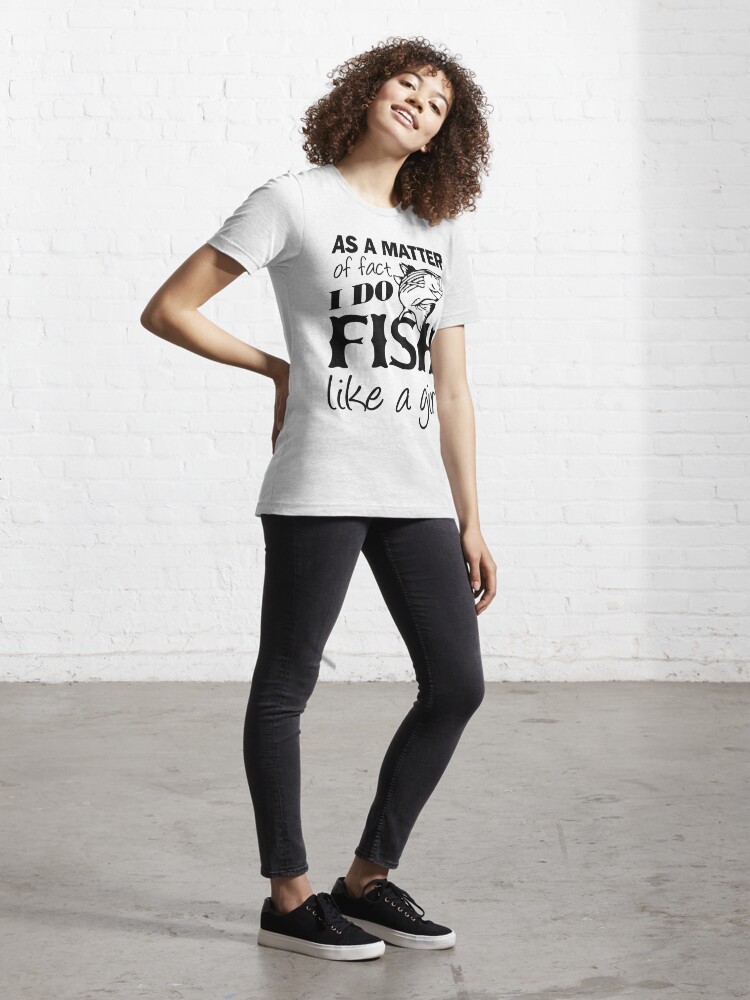 This Girl Loves to Fish - Fishing Tee - Womens Fishing Leggings