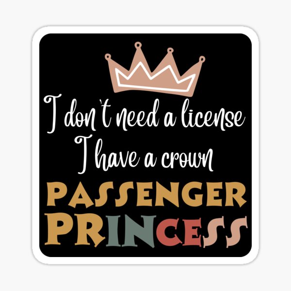 Passenger Princess Meme Stickers for Sale