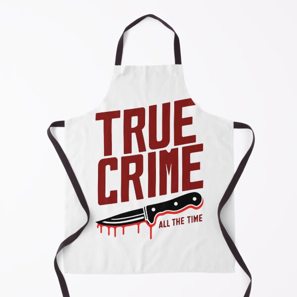 Item preview, true crime all the time designed and sold by hunnydoll.