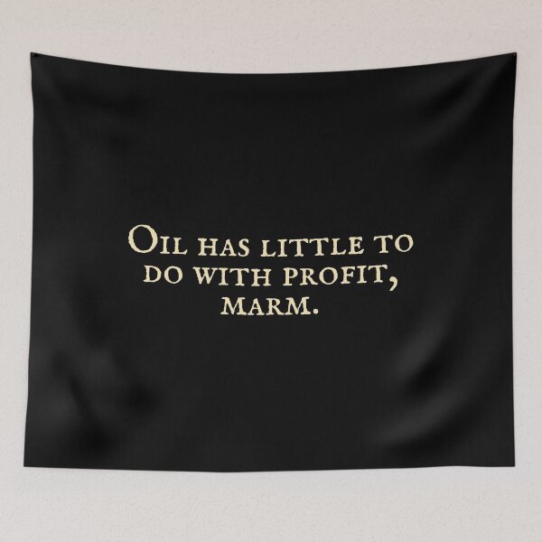 Item preview, Oil has little to do with profit, marm designed and sold by Cuttintees.