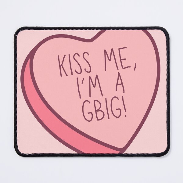 Item preview, Kiss Me, I'm A GBig! - Big/Little Candy Heart designed and sold by Jenna Cage.