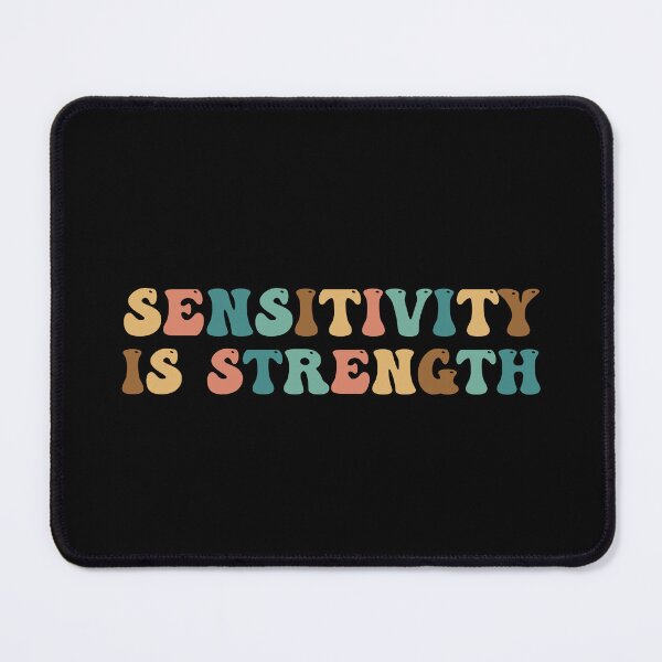 Item preview, Sensitivity is Strength Highly Sensitive Person HSP designed and sold by Amineharoni.