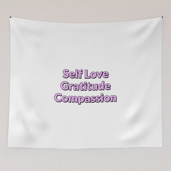 Item preview, Self love Gratitude Compassion    designed and sold by Inspirationmotivation.