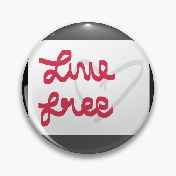 Item preview, LIVE FREE designed and sold by Danielamill.