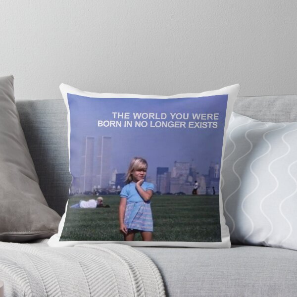 Item preview, The world you were born in no longer exists designed and sold by SCHIZODRIP.