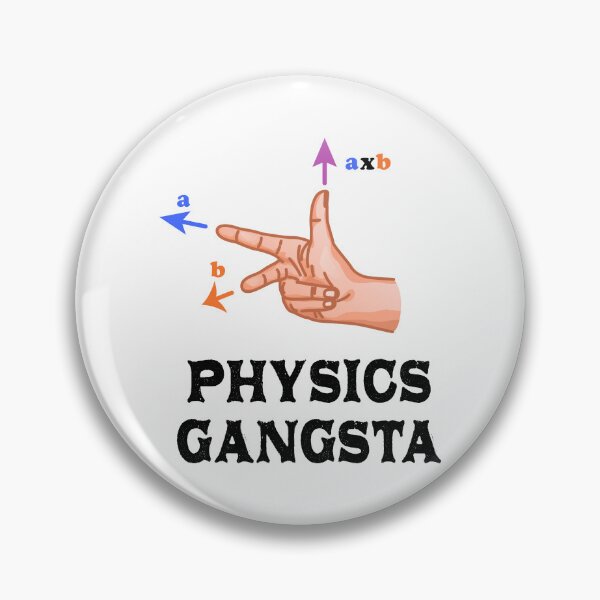 Item preview, Physics Gangster Sign designed and sold by ScienceCorner.