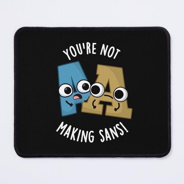 Item preview, You're Not Making Sans Funny Font Puns (Dark BG) designed and sold by punnybone.