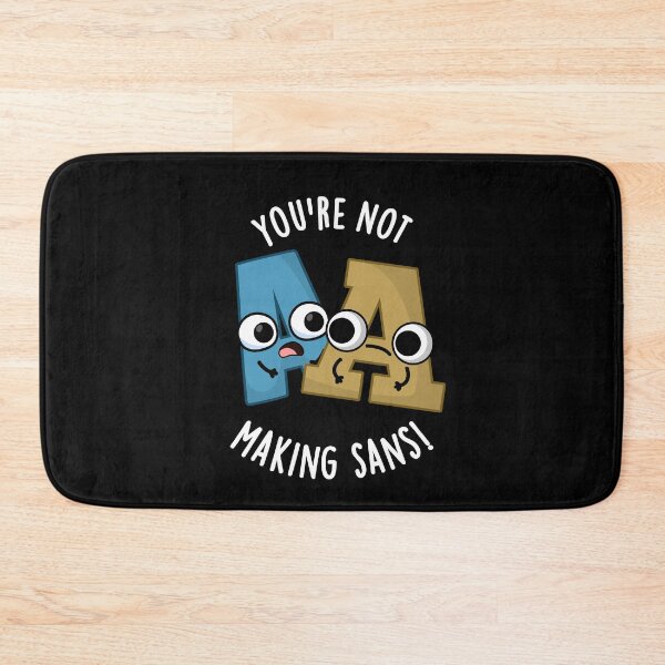 Item preview, You're Not Making Sans Funny Font Puns (Dark BG) designed and sold by punnybone.