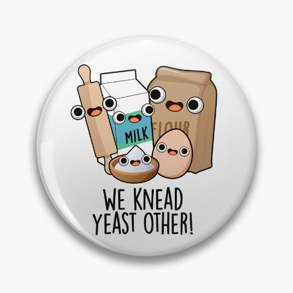Item preview, We Knead Yeast Other Funny Baking Puns designed and sold by punnybone.