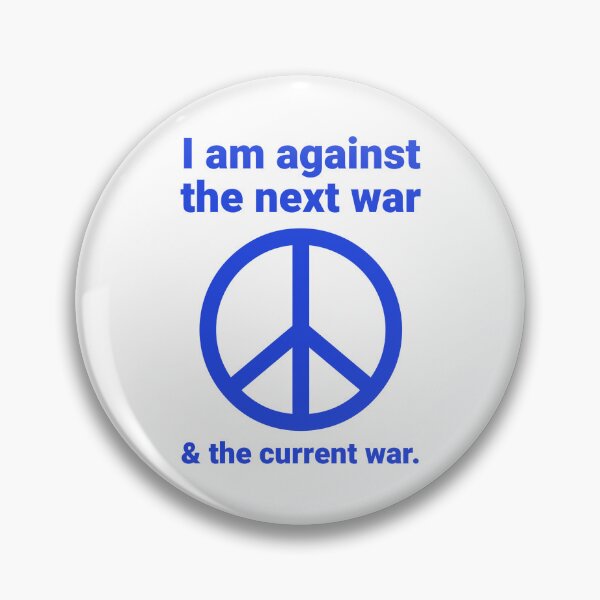 Item preview, I’m against the next war & the current war designed and sold by Rachel the Artist .