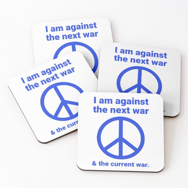 Item preview, I’m against the next war & the current war designed and sold by Rachel the Artist .