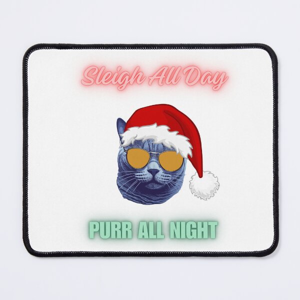 Item preview, Sleigh All Day Purr All Night 6 designed and sold by WildBeauty.