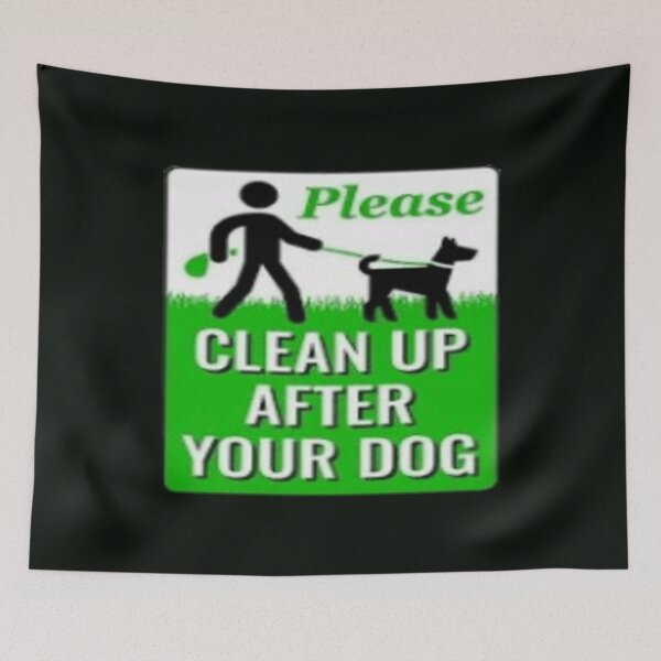 Item preview, Please Clean Up After Your Dog designed and sold by BlackSheeper.