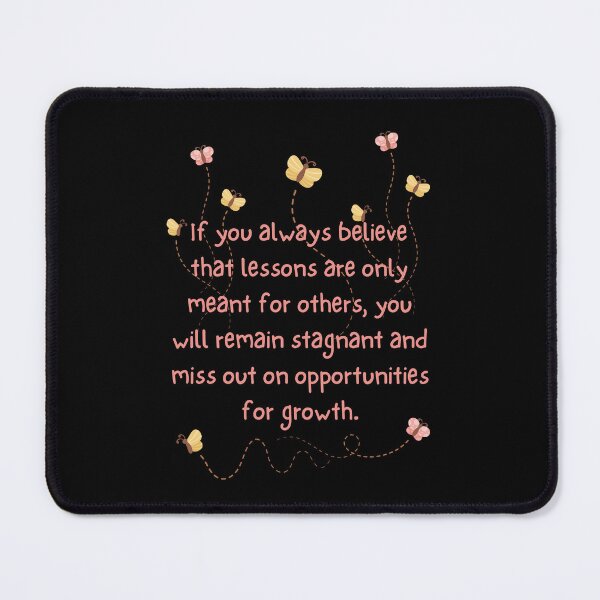 Item preview, Learn your lessons from life, don't think lessons are just for others designed and sold by Happy-PrintZ.
