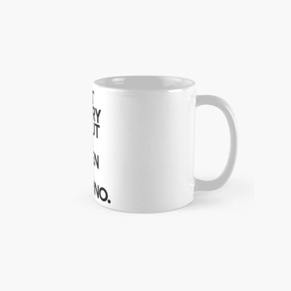 Don´t worry about Life. Listen to Techno #1 Tasse (Standard)