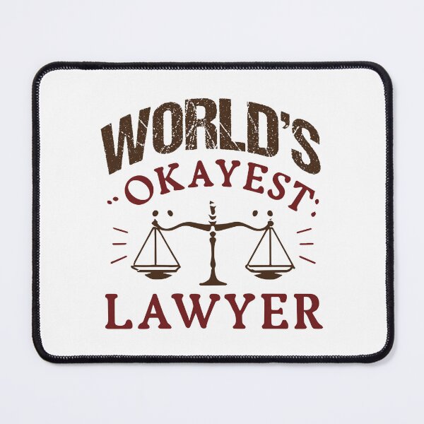 Item preview, Okayest Lawyer designed and sold by beefrancky.