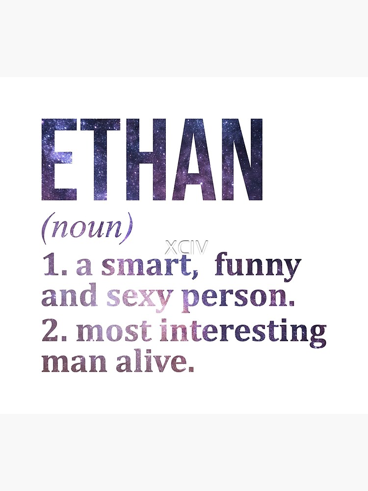 Ethan Name Definition&quot; Art Print for Sale by XCIV | Redbubble