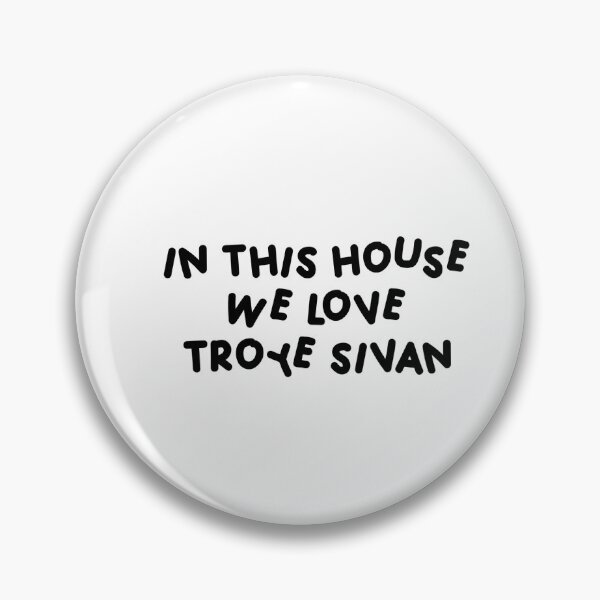 Item preview, In This House we Love Troye Sivan  designed and sold by shezzastardis.