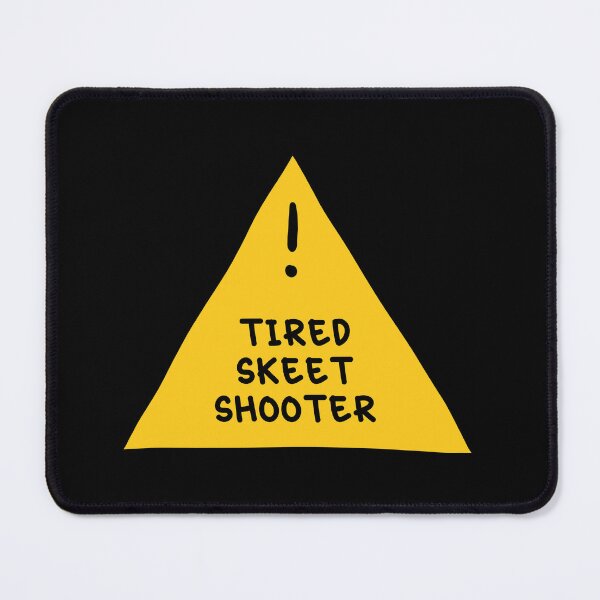 Item preview, ⚠ Tired Skeet Shooter ⚠ designed and sold by orlumbuspirate.