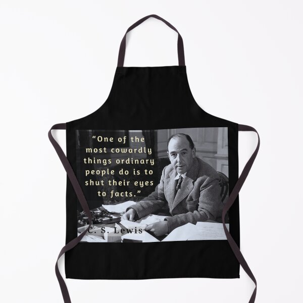 Item preview, C. S. Lewis quote: “One of the most cowardly things ordinary people do is to shut their eyes to facts.” designed and sold by artbleed.