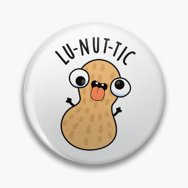 Artikelvorschau, Lu-nut-ic Lustige Erdnuss-Wortspiele entworfen und verkauft von punnybone.