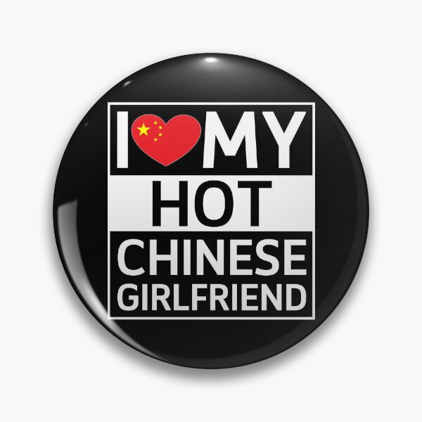 Item preview, I Love My Hot Chinese Girlfriend designed and sold by Pixie-agenca.