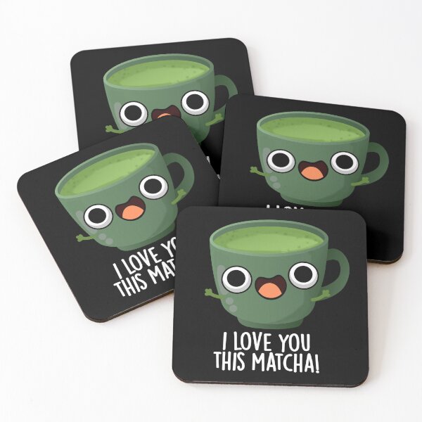 Item preview, I Love You This Matcha Funny Drink Puns (Dark BG) designed and sold by punnybone.