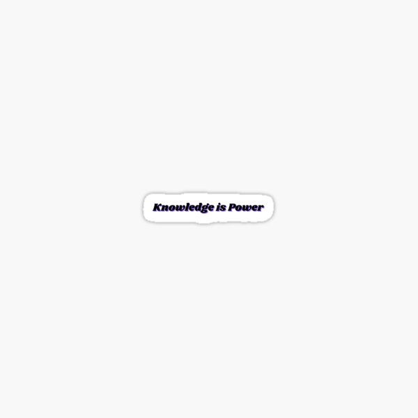 Item preview, Knowledge is Power designed and sold by Crowzeir.