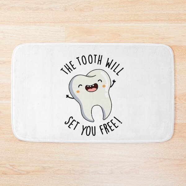 Item preview, The Tooth Will Set You Free Funny Dental Puns designed and sold by punnybone.