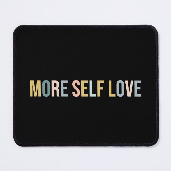 Item preview, More Self Love designed and sold by MOONINSPIRATION.