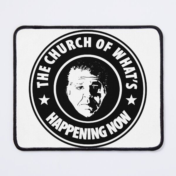 Item preview, The Church of What's Happening Now with Joey Diaz designed and sold by Lowgik.