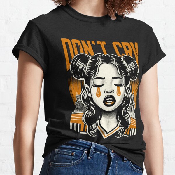 Baby Dont Cry T-Shirts for Sale | Redbubble