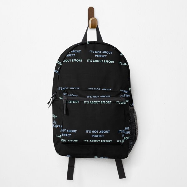 Item preview, IT'S NOT ABOUT PERFECT IT'S ABOUT EFFORT designed and sold by QBEKART.