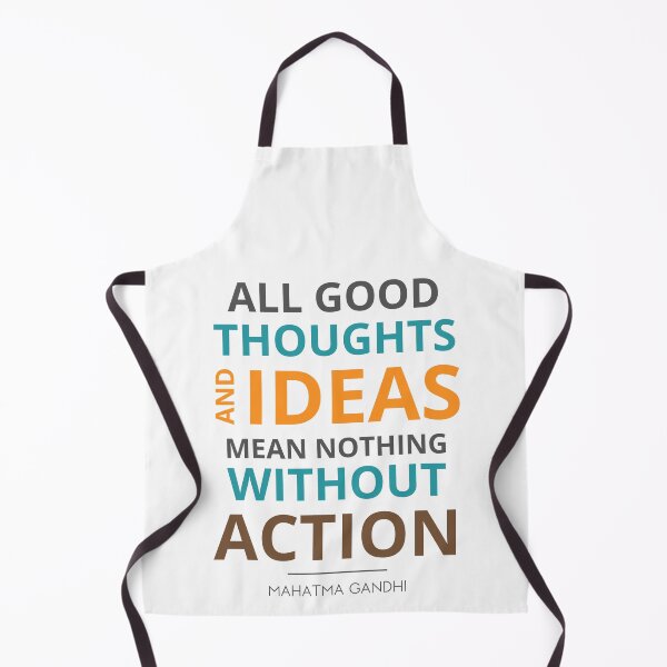 Item preview, “All good thoughts and ideas mean nothing without action.” Mahatma Gandhi designed and sold by Sketch-Shack.