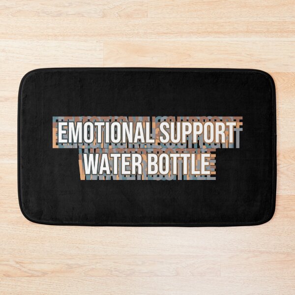 Item preview, emotional support water bottle - this is my emotional support designed and sold by MOONINSPIRATION.