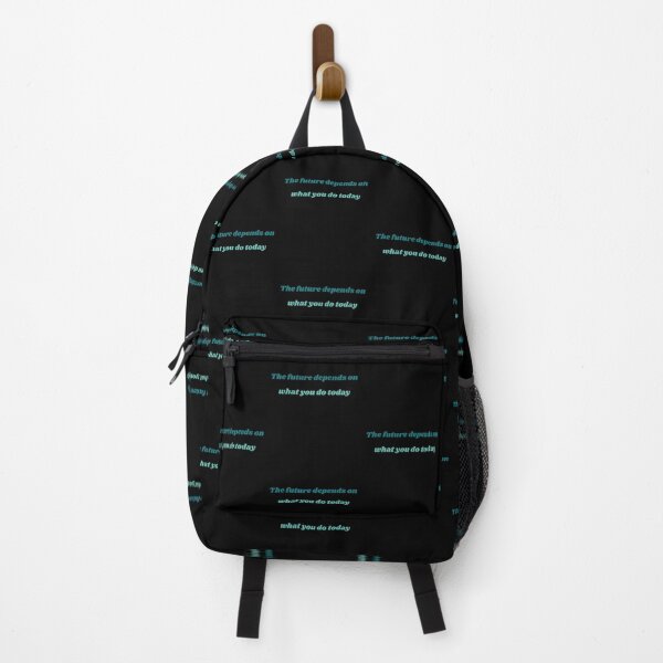 Item preview, THE FUTURE DEPENDS ON WHAT YOU DO TODAY designed and sold by QBEKART.
