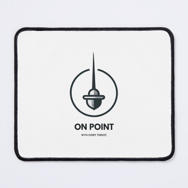 Item preview, “On Point with Every Thrust”, fencing slogan designed and sold by VoilaPrint.