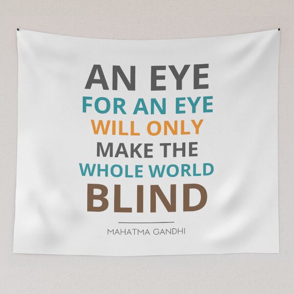 Item preview, “An eye for an eye will only make the whole world blind.”  Mahatma Gandhi designed and sold by Sketch-Shack.