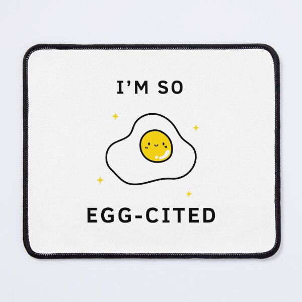 Item preview, I'm So Egg-Cited designed and sold by GbzDigital.