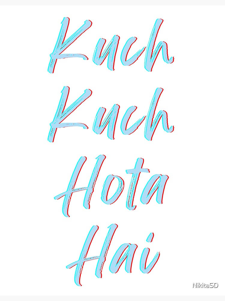 Kuch Kuch Hota Hai dialouge Sticker
