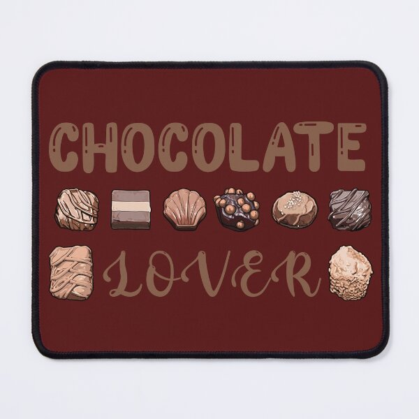 Item preview, Chocolate Lover designed and sold by PURPLERAIN99.