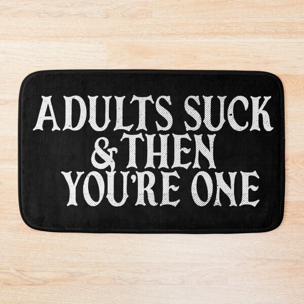 Item preview, Adults Suck designed and sold by Krobilad.