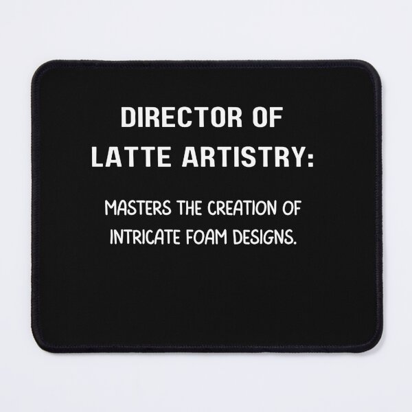 Artikelvorschau, Leiter von Latte Artistry entworfen und verkauft von Lawro007.