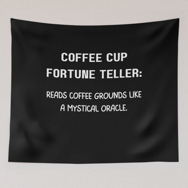 Item preview, Coffee Cup Fortune Teller designed and sold by Lawro007.
