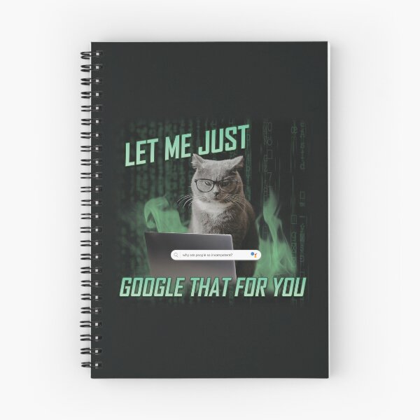 Item preview, Let Me Just Google That For You designed and sold by Amy Humphries.