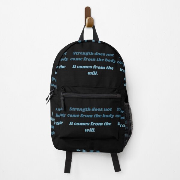 Item preview, STRENGHT DOES NOT COME FROM THE BODY, IT COMES FROM THE WILL. designed and sold by QBEKART.