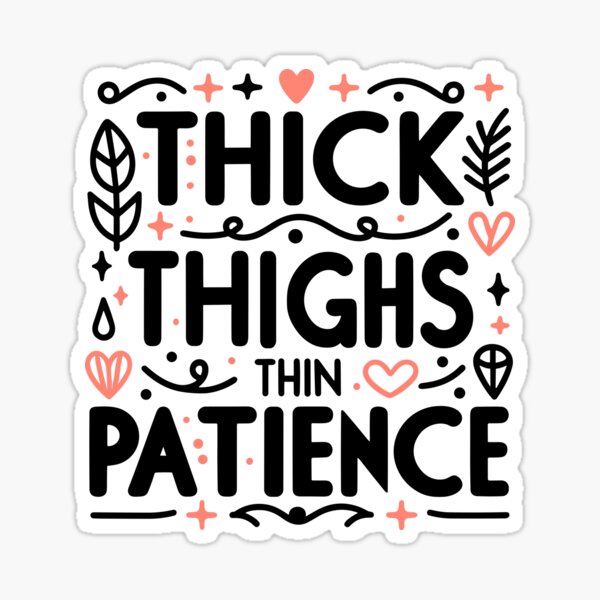 Thick Thighs Thin Patience Feminist T-shirt // Nasty Woman Shirt