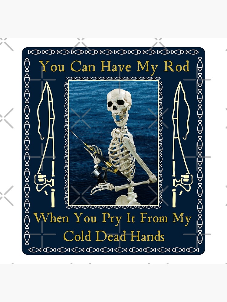 Skeleton Fishing Funny Scary Spooky Skeletons for Fisherman | Poster